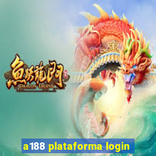 a188 plataforma login